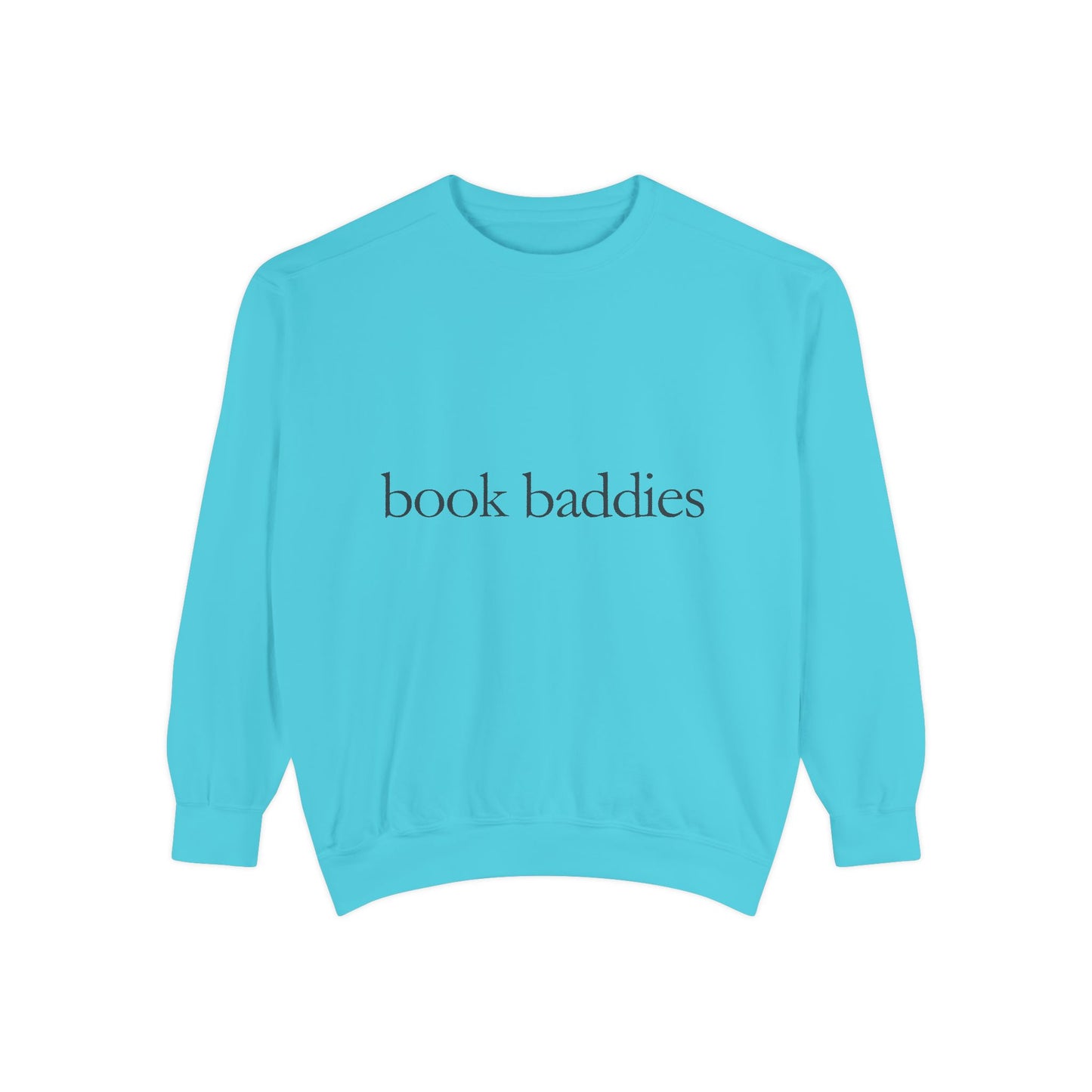 Book Baddies Sweatshirt, Cozy Reader Gift, Book Lover Apparel, Gifts for Bibliophiles, Literary Top for Book Clubs