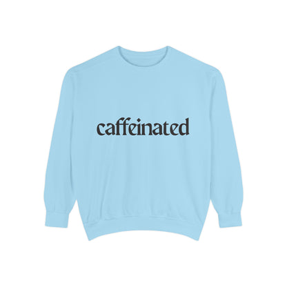 Caffeinated Unisex Garment-Dyed Sweatshirt | Cozy Coffee Lover Apparel, Perfect for Casual Outings, Gift for Coffee Enthusiasts, [...]