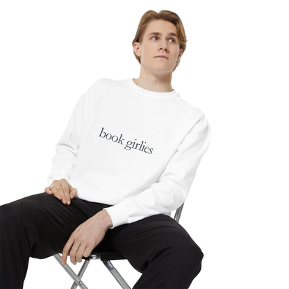 Book Girlie Unisex Sweatshirt, Cozy Literary Apparel, Perfect for Book Lovers, Gifts for Readers, Ideal for Cozy Nights