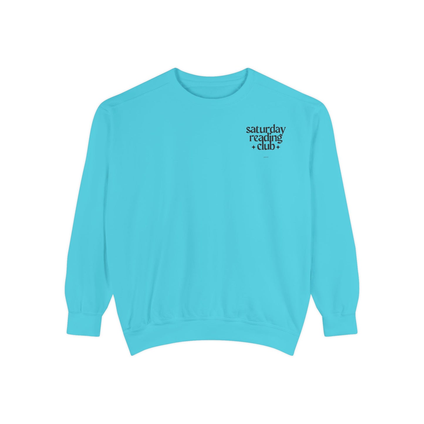 Saturday Reading Club Sweatshirt, Cozy Garment-Dyed Pullover for Book Lovers, Casual Wear, Perfect Gift for Readers, Literary Vibes