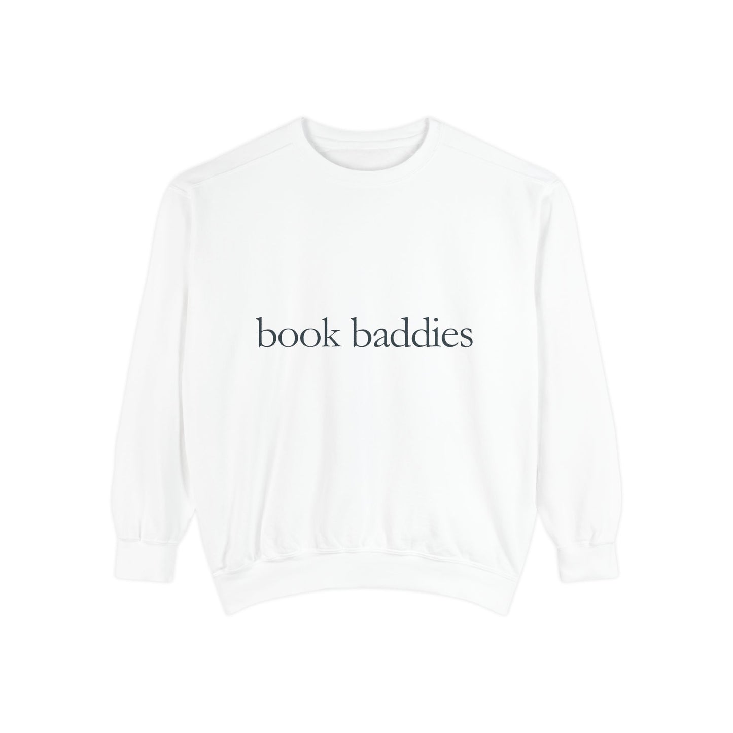 Book Baddies Sweatshirt, Cozy Reader Gift, Book Lover Apparel, Gifts for Bibliophiles, Literary Top for Book Clubs