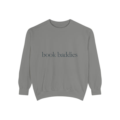 Book Baddies Sweatshirt, Cozy Reader Gift, Book Lover Apparel, Gifts for Bibliophiles, Literary Top for Book Clubs