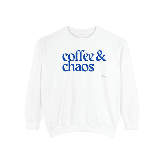 Coffee & Chaos in blue  Unisex Garment-Dyed Sweatshirt, Cozy Casual Wear, Gift for Coffee Lovers, Ideal for Relaxing Days, Perfect for Birthdays