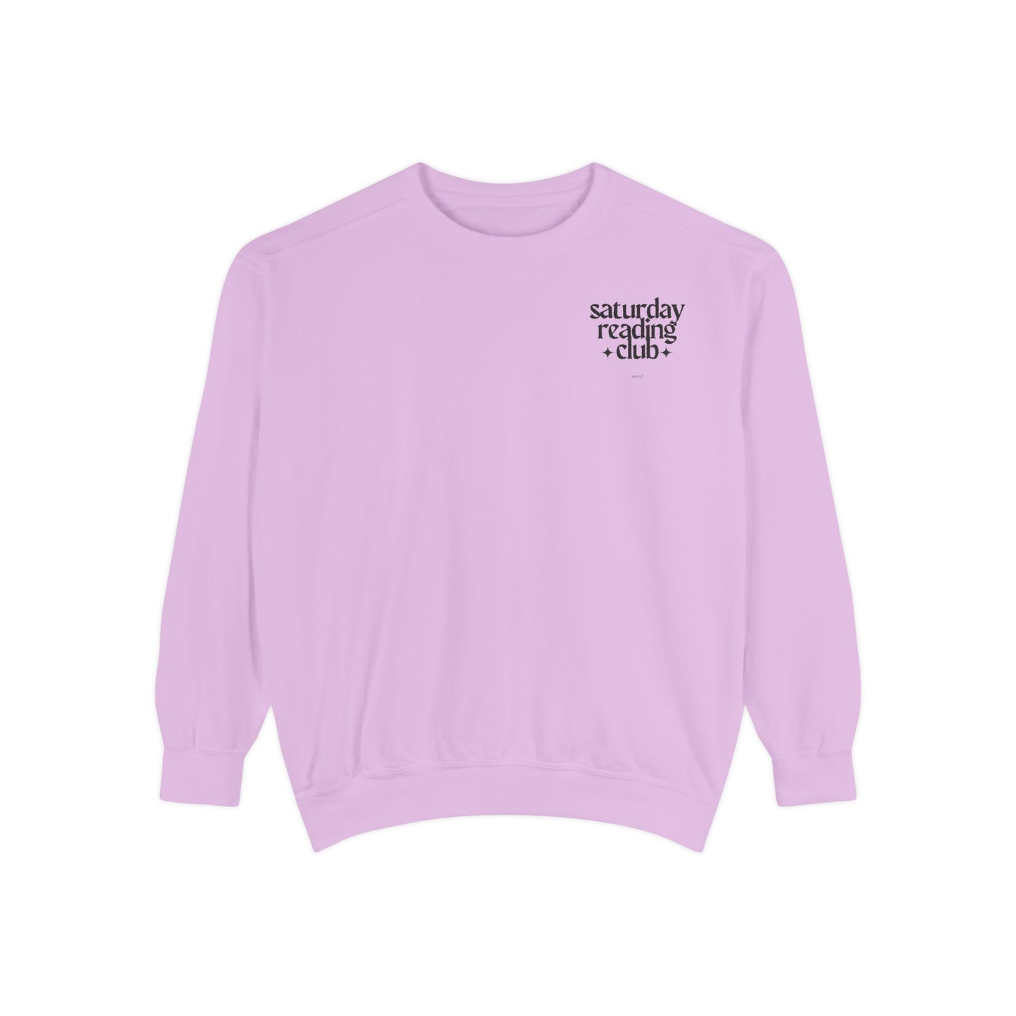 Saturday Reading Club Sweatshirt, Cozy Garment-Dyed Pullover for Book Lovers, Casual Wear, Perfect Gift for Readers, Literary Vibes