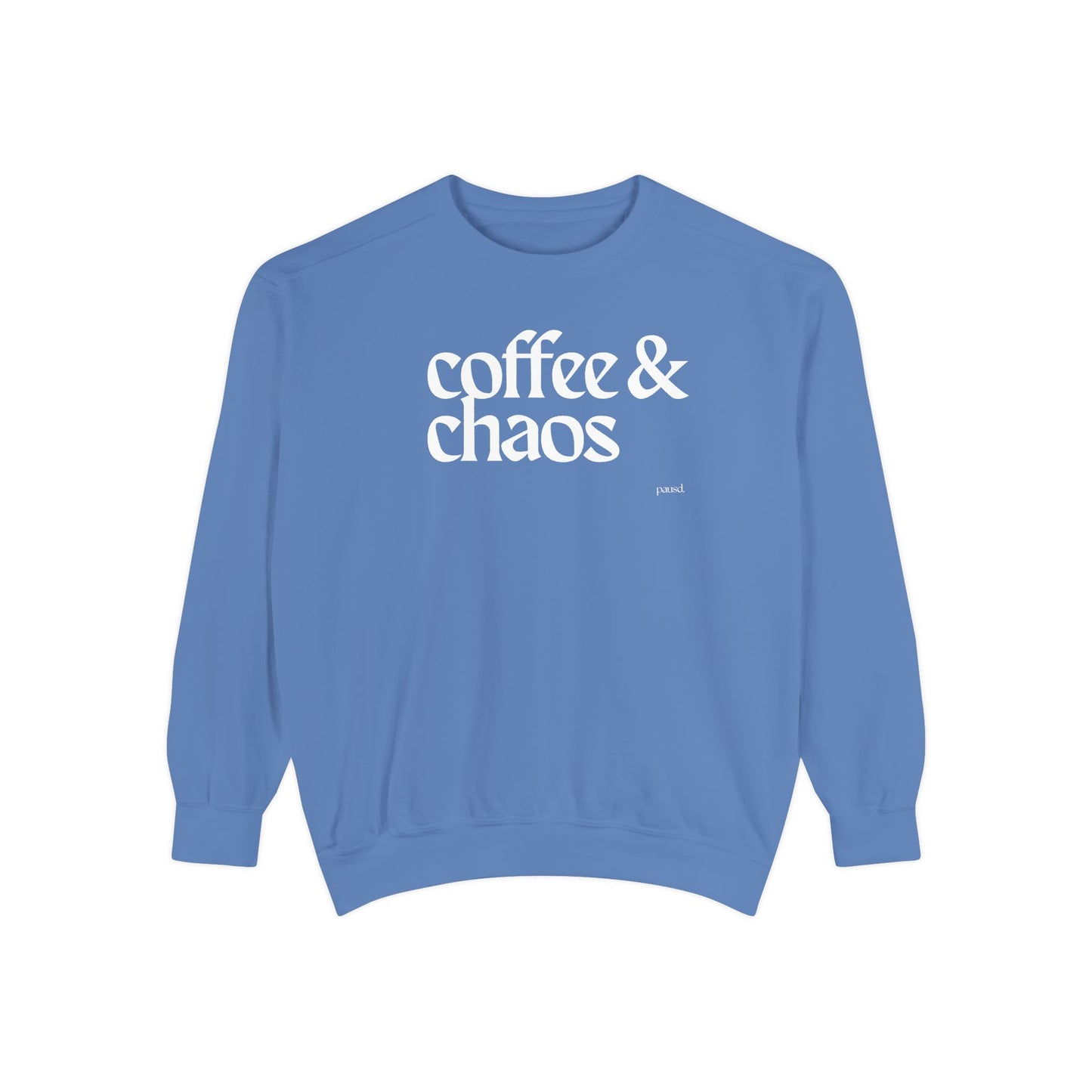 coffee and chaos in white | Unisex Garment-Dyed Sweatshirt