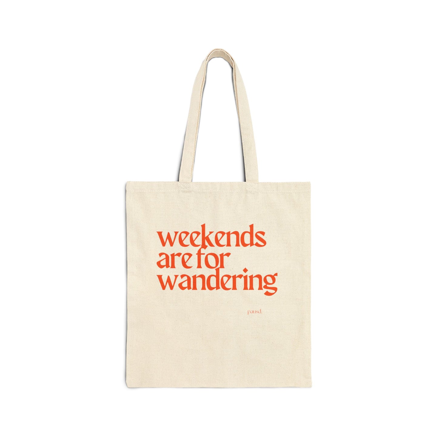 Weekends are for Wandering (Orange) Tote Bag, Eco-Friendly Tote, Reusable Grocery Bag, Motivational Canvas Bag, Gift for Her, Everyday Carryall